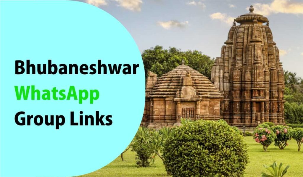 Bhubaneshwar WhatsApp Group Links