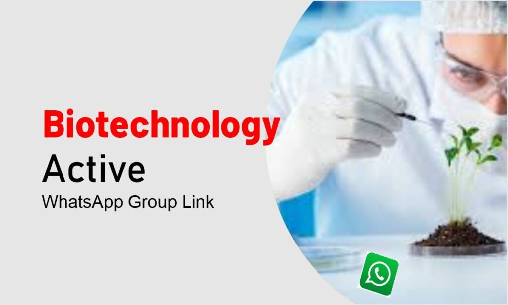 Biotechnology Whatsapp Group Link