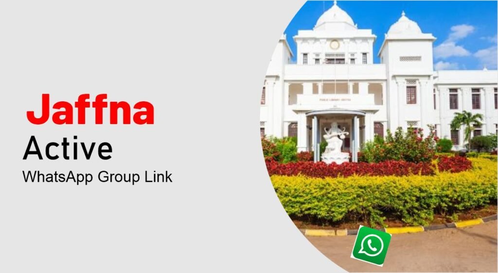 Jaffna WhatsApp Group Links