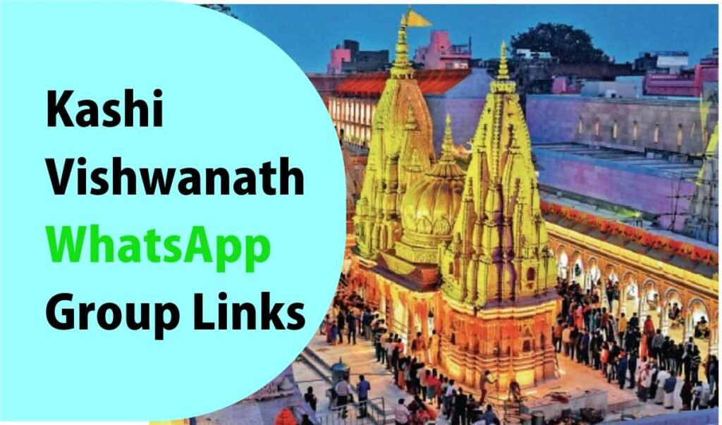 Kashi Vishwanath WhatsApp Group Links