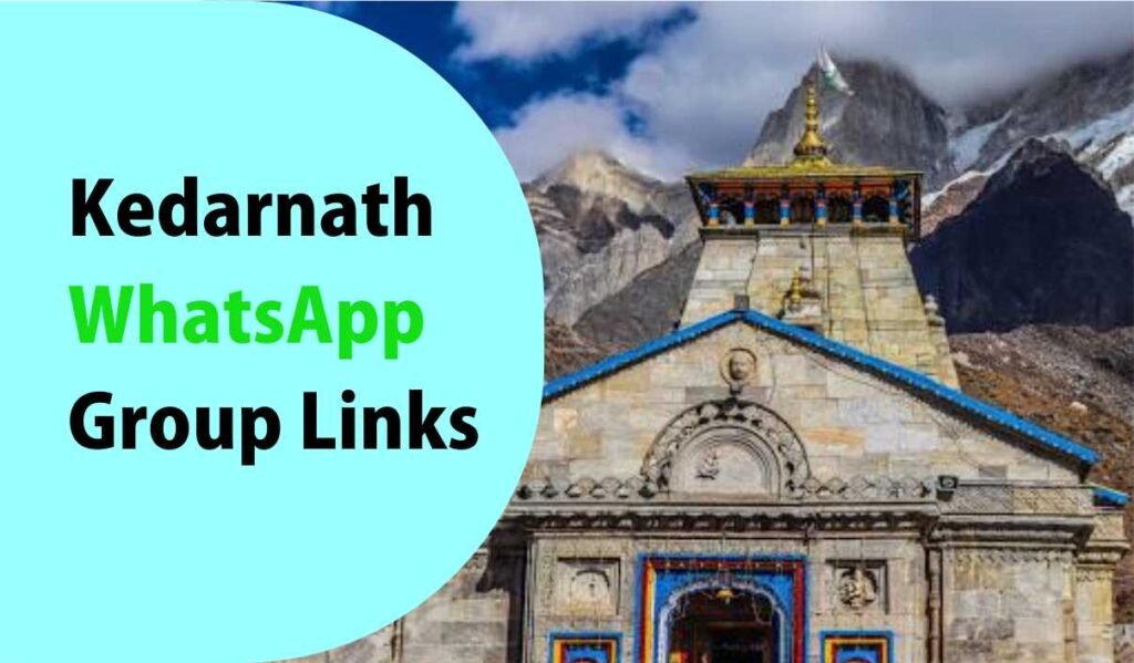 Kedarnath WhatsApp Group Links