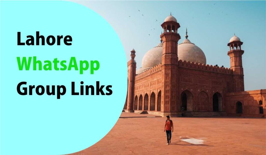 Lahore WhatsApp Group Links