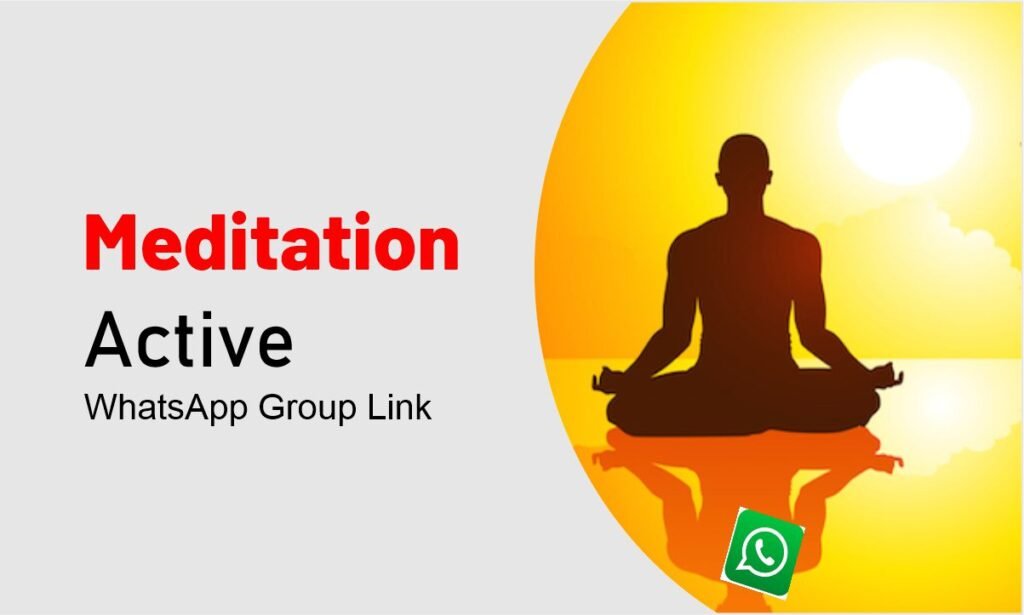 Meditation WhatsApp Group Links