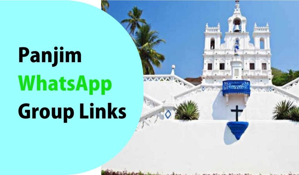 Panjim WhatsApp Group Links