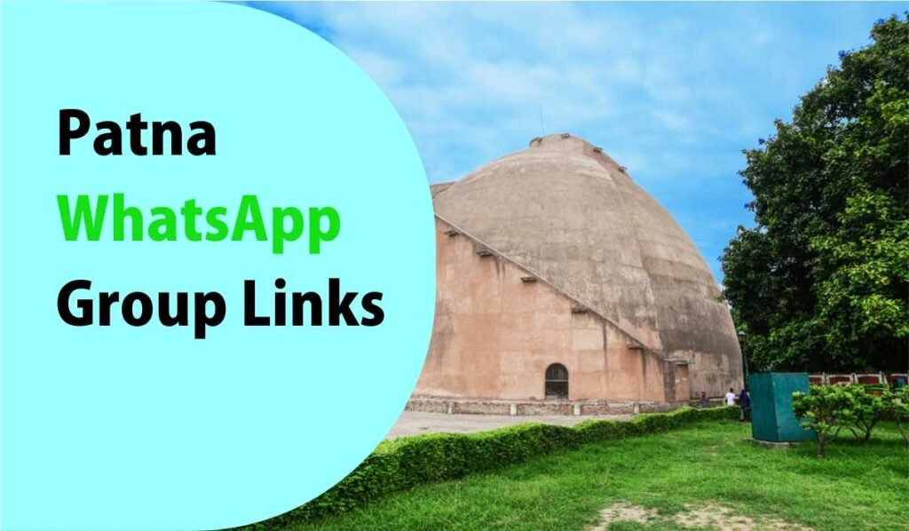 Patna WhatsApp Group Links