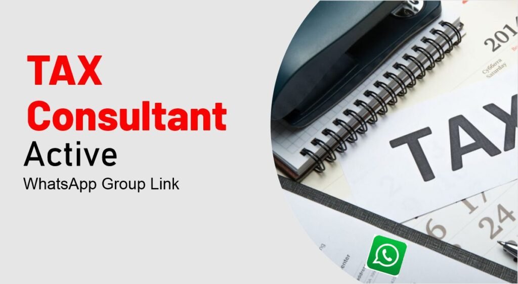 TAX Consultant WhatsApp Group Links