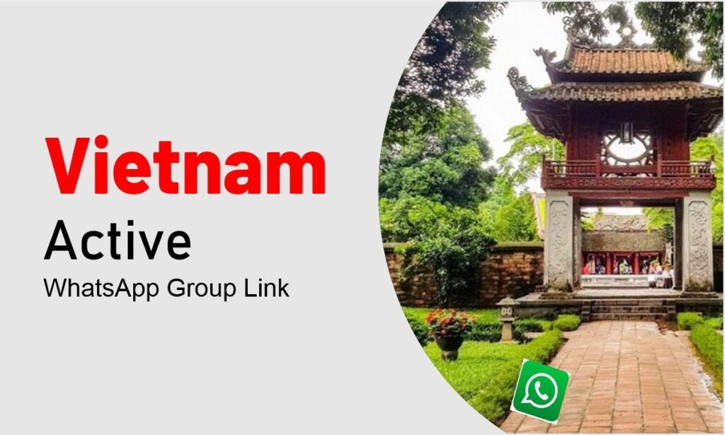 Vietnam WhatsApp Group Links