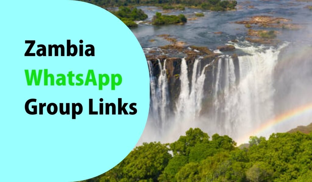 Zambia WhatsApp Group Links