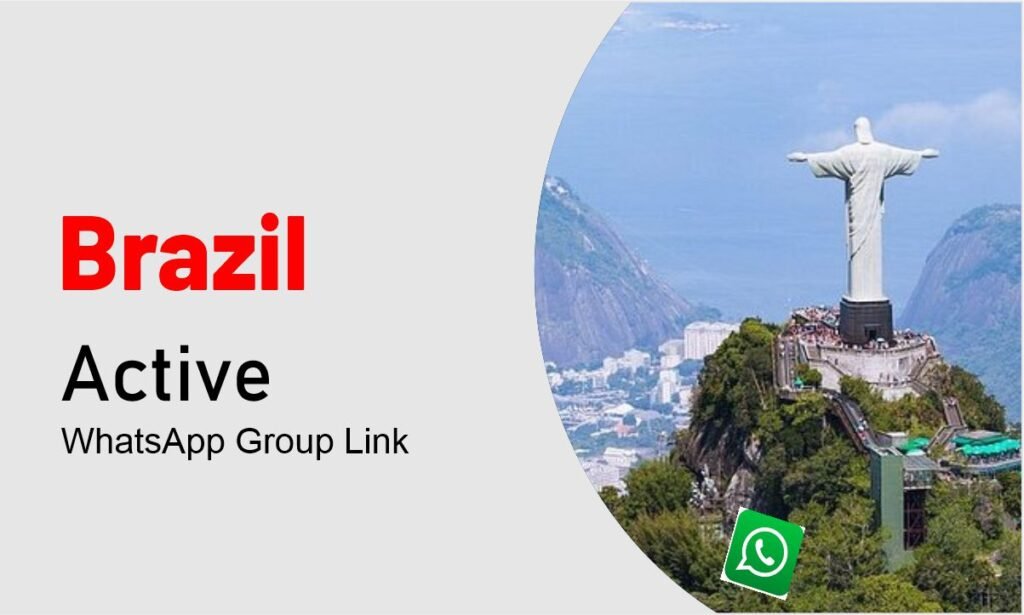 Brazil Whatsapp Group Links