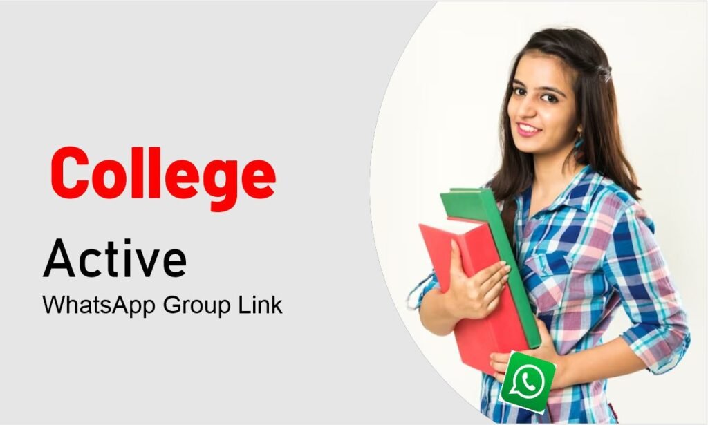 College WhatsApp Group Links