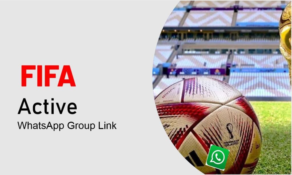 FIFA WhatsApp Group Links