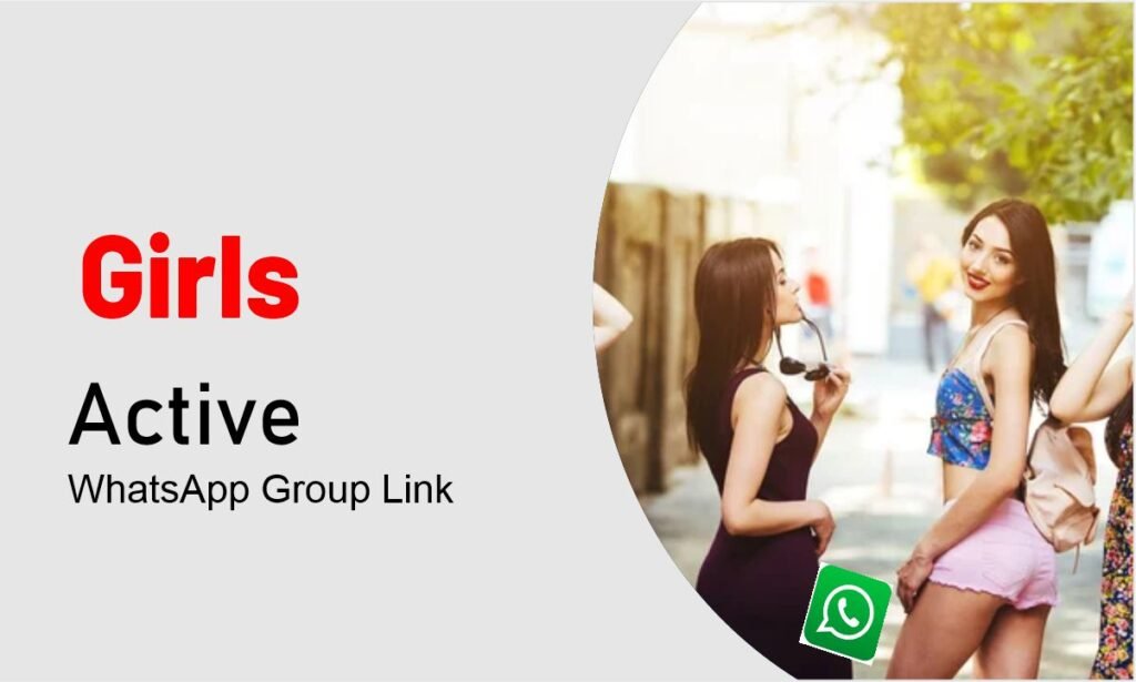 Girls WhatsApp Group Links