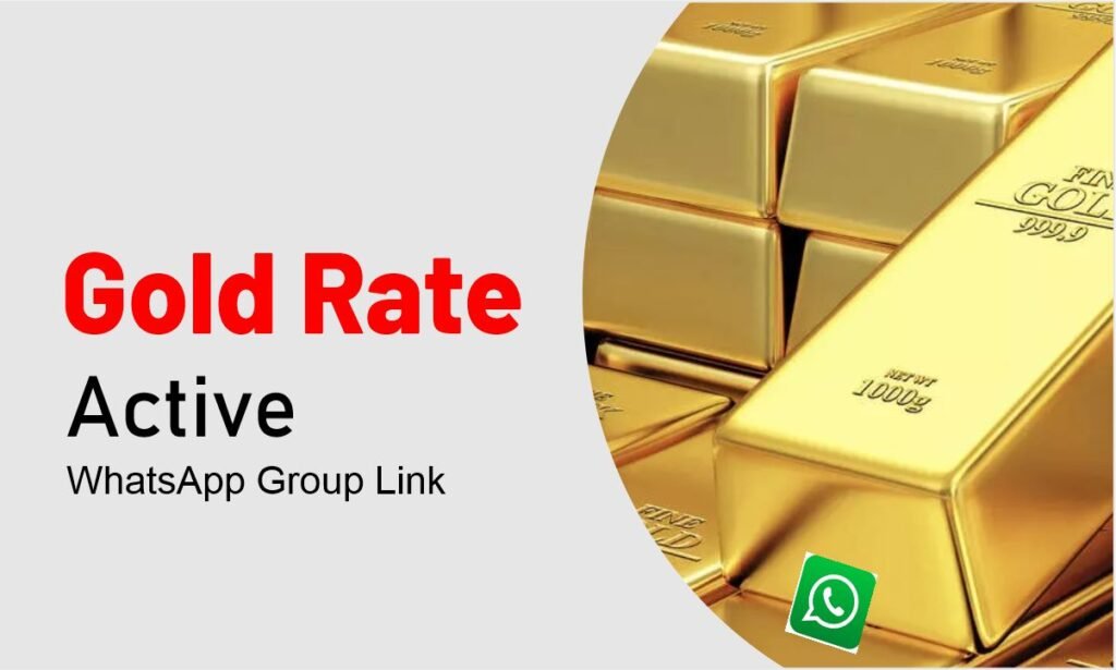 Gold Rate WhatsApp Group Links