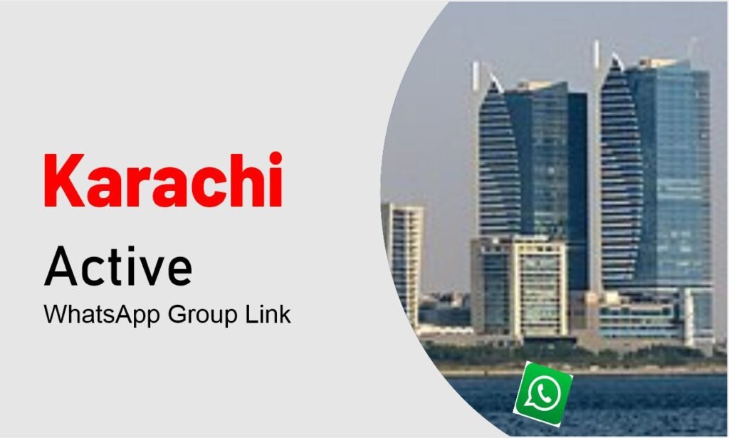 Karachi Whatsapp Group Links