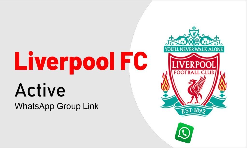 Liverpool FC Whatsapp Group Links