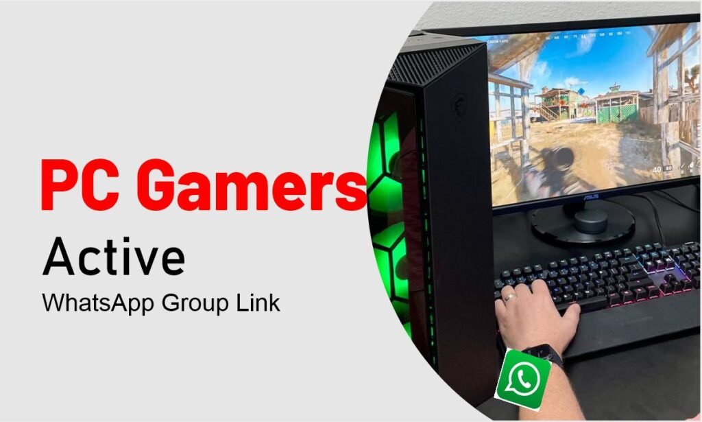 PC Gamers WhatsApp Group Links