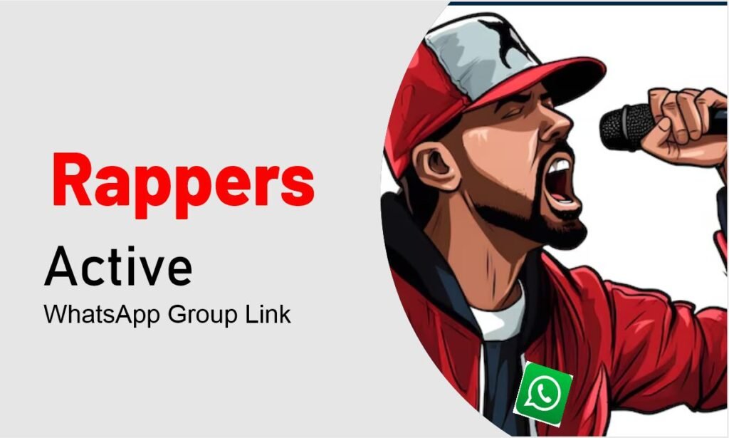 Rappers WhatsApp Groups